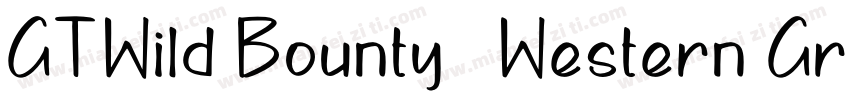GT Wild Bounty   Western Groovy Fon字体转换